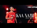 Kaa Nami By Israel Mbonyi Video Lyrics