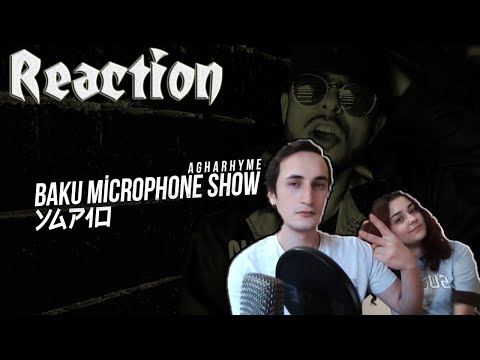 (HIZLI) Agharhyme & YAP10 - Baku Microphone Show | Azerbaycan Rap Reaction