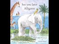 See You Later Alligator Book Narrated By John Martineau