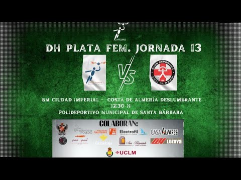 22/23 DHPF J13 BM CIUDAD IMPERIAL TOLEDO -  COSTA DE ALMERÍA DESLUMBRANTE