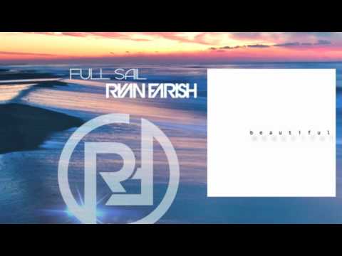 Ryan Farish - Full Sail (Official Audio)