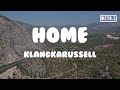 Klangkarussell - Home(Lyrics)#Klangkarussell #Home