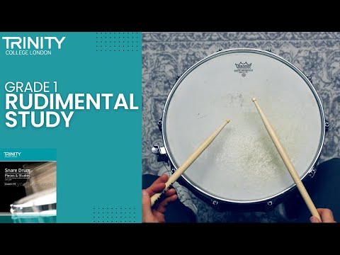 Grade 1: Rudimental Study (Trinity College London Snare Drum)