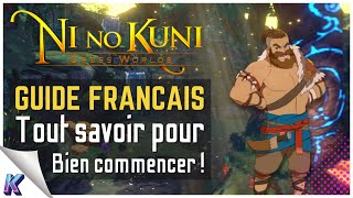 NI NO KUNI CROSSWORLDS | Guide FR : Tout savoir pour bien commencer