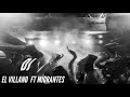 El Villano Ft Migrantes DJ