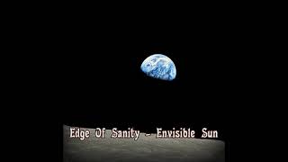 Edge Of Sanity - Envisible Sun  (Sting Cover)