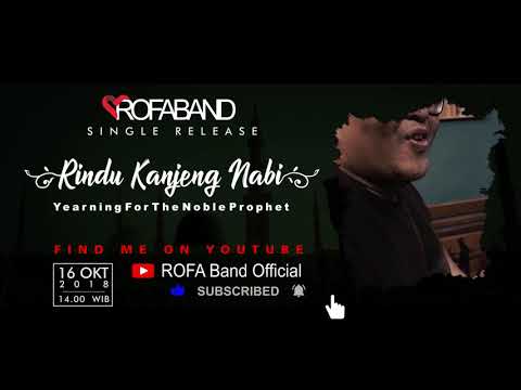 Rindu Kanjeng Nabi - ROFA Band - Video Teaser