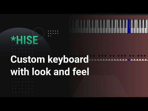 HISE: How to customize the stock keyboard