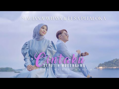 Maulana Wijaya & Elsa Pitaloka - Cintaku Seputih Mukenahmu (Official Music Video)