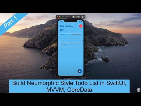 Build Neumorphic Style Todo List in SwiftUI, MVVM, CoreData: part 1/14