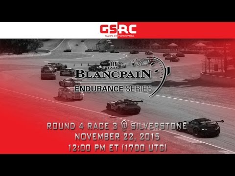 iRacing Blancpain Endurance Series - 2015 Season 4 Round 4 Race 3 (second split) - Silverstone