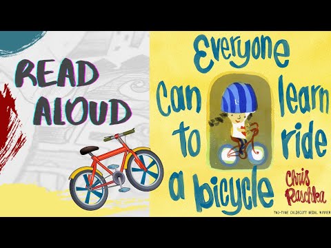 Everyone Can Learn To Ride A Bicycle | Book Read Aloud