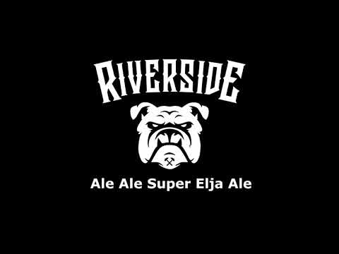 Riverside Squad - Ale Ale Super Elja (Official Audio Lyric)