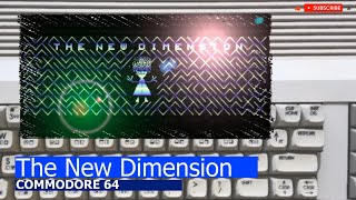 Commodore 64 -=The New Dimension=-