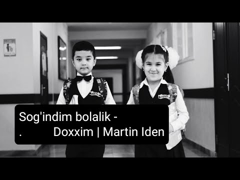 Sog'indim bolalik - Doxxim | Martin Iden Подписаться булинг 😊🖐️