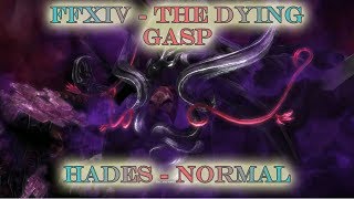 FFXIV - The Dying Gasp - Hades