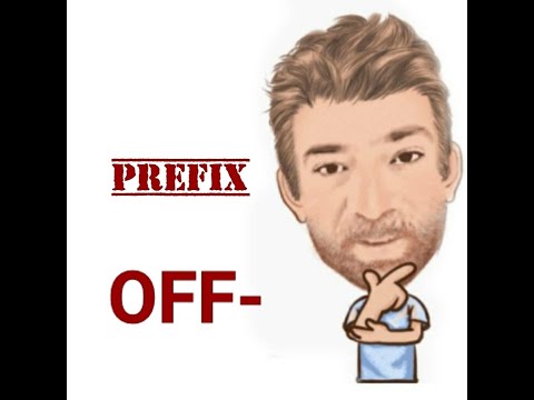 English Tutor Nick P Prefix (57) Off- (Origin)