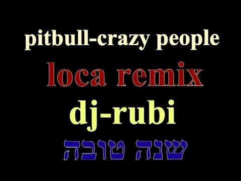 Pitbull-Crazy People  djrubimix