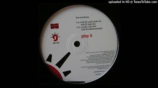 The Montanas | Play It (Morjac Club Mix)