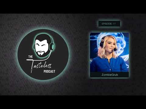 ZombieGrub - The Tasteless Podcast Episode 11