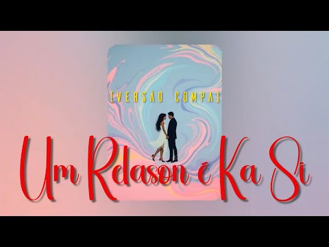 Kidy x IA - Um Relason é Ka Si (Versão Compa)