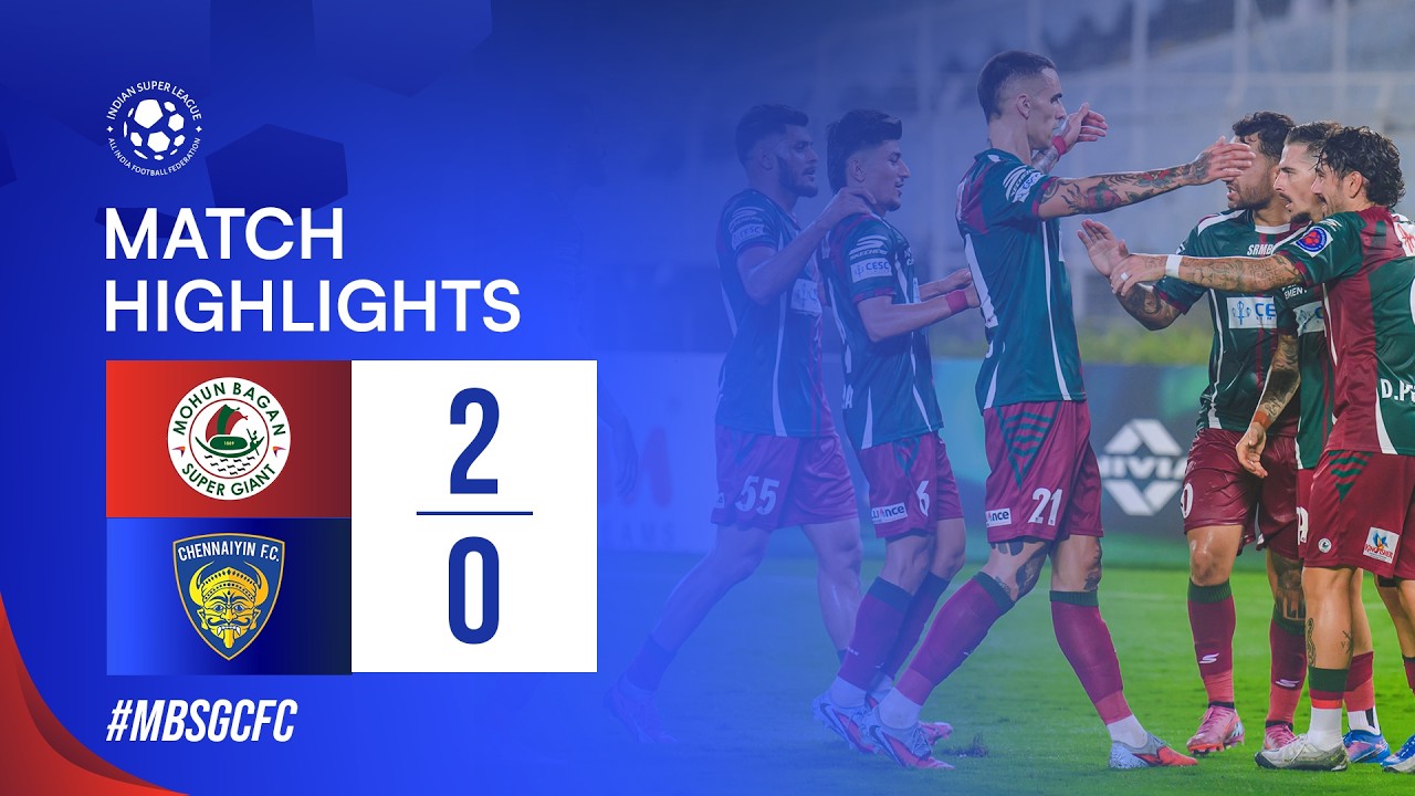 Mohun Bagan Super Giant vs Chennaiyin Highlights