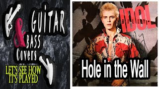 Billy Idol - Hole in the Wall (guitar &amp; bass cover)