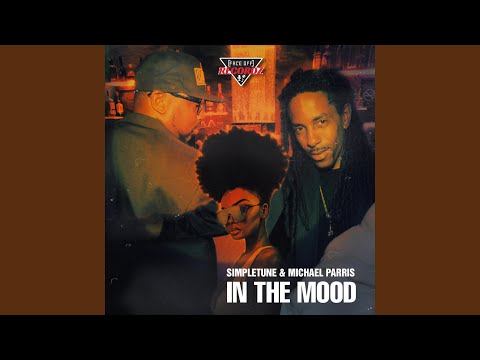 In The Mood (feat. Michael Parris)