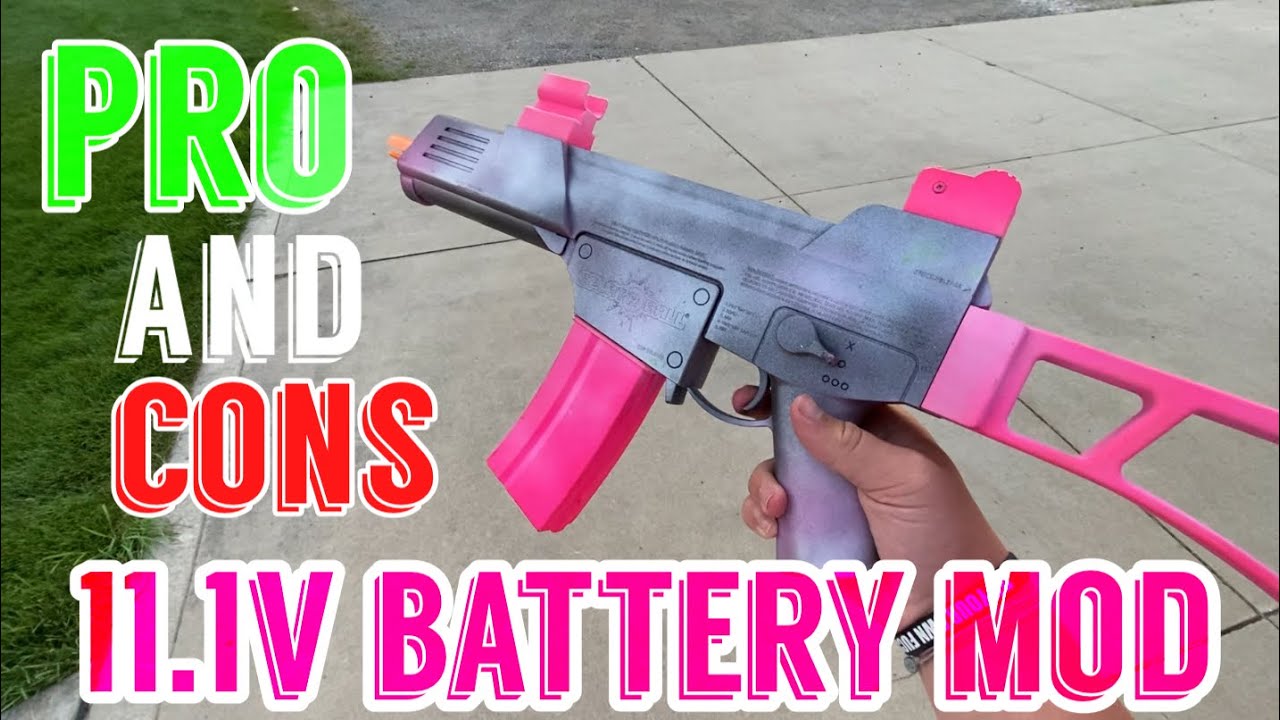 11.1v battery mod Gel Blasters| PRO/CON