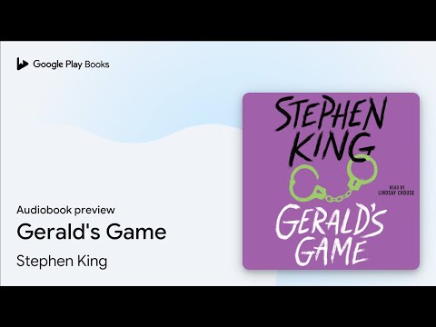 Gerald's Game by Stephen King · Audiobook preview