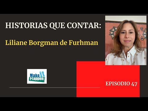 , title : 'Historias que contar con Liliane Fuhrman'