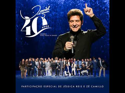 As Coisas São Como São - Daniel e Guilherme & Santiago (DANIEL 40 ANOS)