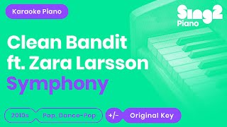 Symphony (Piano Karaoke Instrumental) Clean Bandit & Zara Larsson