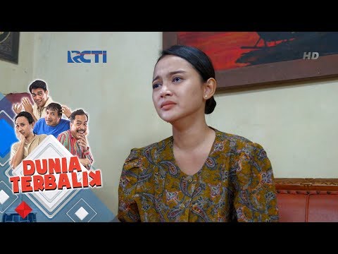 DUNIA TERBALIK - Entin Sedih Kepikiran Sama Omongannya Dadang [4 Mei 2018]