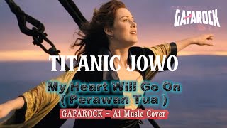 Download lagu TITANIC JOWO - Gafarock Cover Ai Version mp3