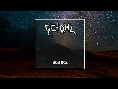 Setoml - Sacrifice