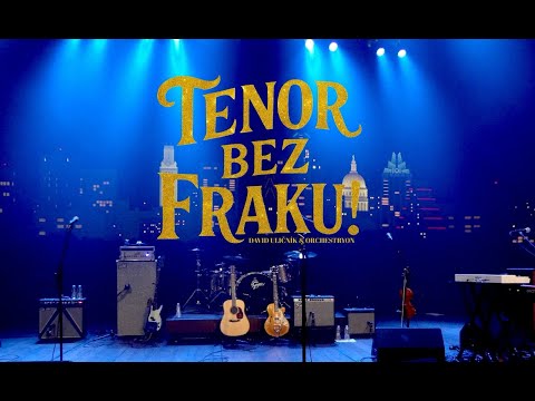 David Uličník, Tenor bez fraku