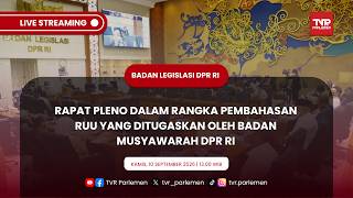 BALEG DPR RI - RAPAT PLENO PEMBAHASAN RANCANGAN JADWAL PEMBAHASAN RUU OLEH BAMUS DPR RI