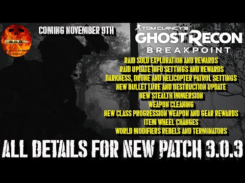 Ghost Recon Breakpoint - ALL details on NEW Update 3.0.3