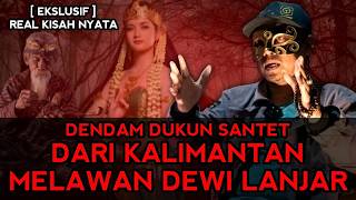 Download lagu EKSLUSIF PERANG BESAR! TIADA AMPUN KEJAMNYA DUKUN SANTET KALIMANTAN MELAWAN DEWI LANJAR FULL VERSION mp3