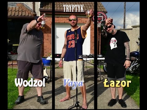 Łazor / Wodzol / Vaya - TRYPTYK  prod. NWS