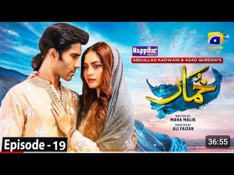 Khumar Episode 19 - Digitally Presented by Happilac Paints - 21th January 2024