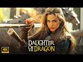 DAUGHTER OF THE DRAGON Angelina Jolie New Action Movie 2026 Full Movie 4K Actionmovies