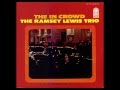 The "In" Crowd - Ramsey Lewis Trio (1965)