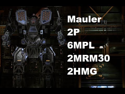 Mechwarrior Online : MAL-2P "Multi Maul" (2xMRM30, 6xMPL, 2xHMG, LE325)