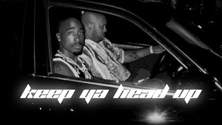 Keep Ya Head Up - 2Pac