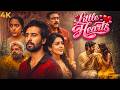 New South Romance Comedy LITTLE HEARTS 2024 Hindi Dubbed Movie Full 4K Shane Nigam Mahima Nambiar