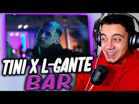 (REACCIÓN) TINI, L-Gante - Bar (Official Video)