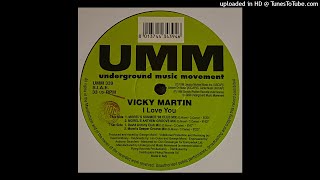 Vicky Martin | I Love You (Morel's Anthem Groove Mix)