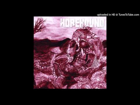 Horehound - Waking Time